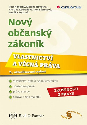 Nový občanský zákoník - Vlastnictví a věcná práva, 2.  vydání