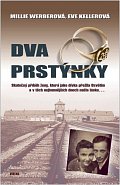 Dva prstýnky - Skutečný příběh ženy, která jako dívka přežila Osvětim a v těch nejtemnějších dnech našla lásku…, 2.  vydání
