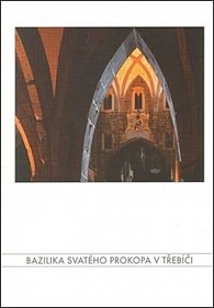Bazilika svatého Prokopa v Třebíči (ČJ, AJ)