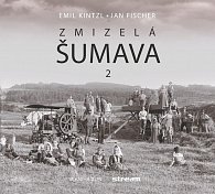 Zmizelá Šumava 2, 2.  vydání