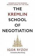 The Kremlin School of Negotiation