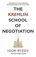 The Kremlin School of Negotiation