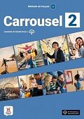 Carrousel 2 (A2) - Cahier d´exercices + MP3 téléchargeables