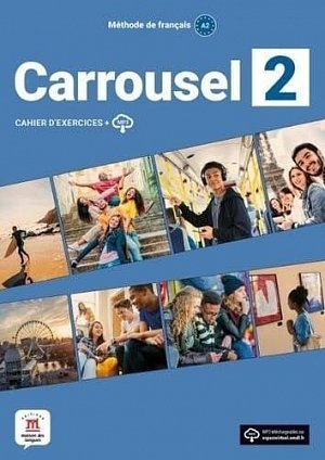 Carrousel 2 (A2) - Cahier d´exercices + MP3 téléchargeables