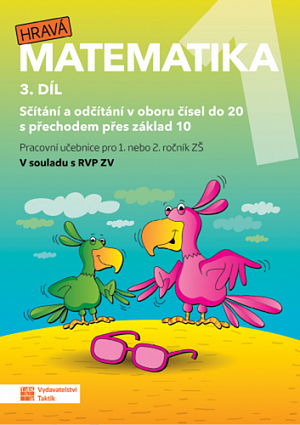 Hravá matematika 1 – Pracovní učebnice 3