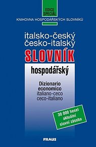 Italsko - český, česko - italský hospodářský slovník - Dizionario economico italiano - ceco ceco - italiano
