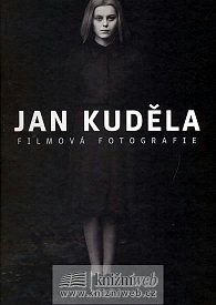 Jan Kuděla - Filmová fotografie