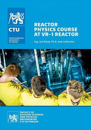 Reactor Physics course at VR-1 Reactor