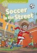 Oxford Read and Imagine Level 3 Soccer in the Street