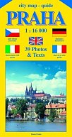 City map - guide PRAHA 1:16 000 (čeština, angličtina, italština, němčina, francozština)