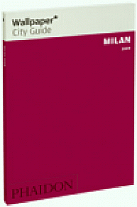 Milan Wallpaper City Guide 2009