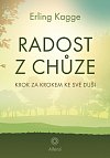 Radost z chůze - Krok za krokem ke své duši