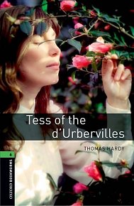 Oxford Bookworms Library 6 Tess of the d´Urbervilles with Audio Mp3 Pack (New Edition)