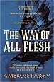 The Way of All Flesh