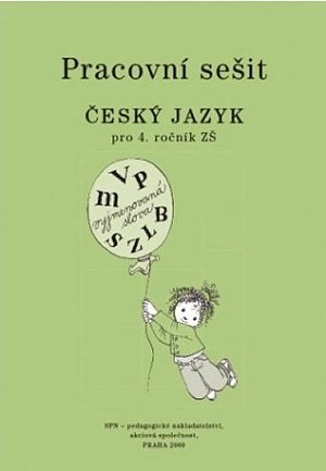 Český jazyk 4 pro základní školy - Pracovní sešit, 2.  vydání