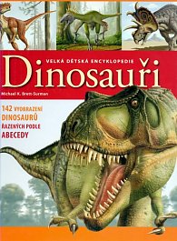 Dinosauři - Velká dětská encyklopedie