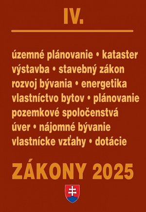 Zákony IV 2025 – stavebné zákony a predpisy
