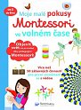 Moje malé pokusy Montessori ve volném čase