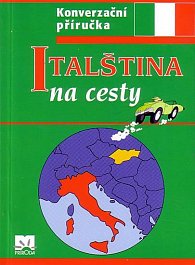 Italština na cesty - konverzační příručka