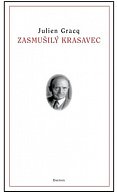 Zasmušilý krasavec