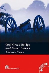 Macmillan Readers Pre-Intermediate: Owl Creek Bridge