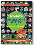 Světové fotbalové kluby se samolepkami
