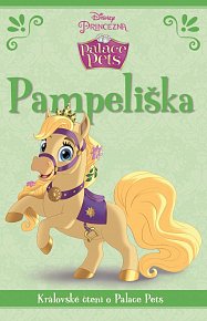Princezna/Palace Pets - Pampeliška - Královské čtení o Palace Pets