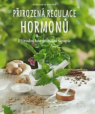 Přirozená regulace hormonů - Přírodní hormonální terapie