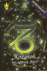 Horoskopy 2003-Kozoroh