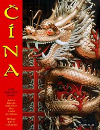 Čína - Země nebeského draka - 2. vydání