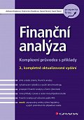Finanční analýza - Komplexní průvodce s příklady, 3.  vydání