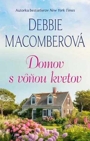 Domov s vôňou kvetov