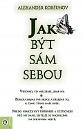 Jak být sám sebou