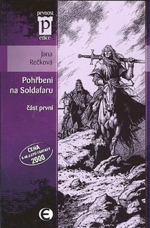 Pohřbeni na Soldafaru - část první (Edice Pevnost)