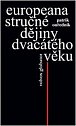 Europeana - Stručné dějiny dvacátého věku