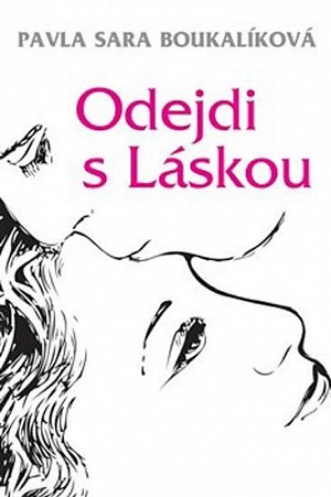 Odejdi s Láskou