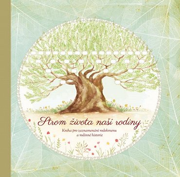 Náhled Strom života naší rodiny - Kniha pro zaznamenávání rodokmenu a rodinné historie