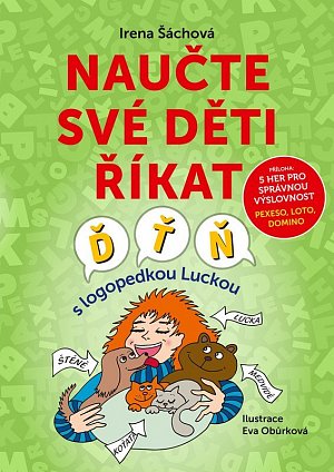 Naučte své děti říkat Ď, Ť, Ň - S logopedkou Luckou