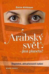 Arabský svět - jiná planeta?