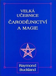 Velká učebnice čarodějnictví a magie