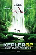 Kepler62 - Průkopníci
