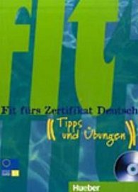 Fit fürs Zertifikat Deutsch: B1 Lehrbuch mit integrierter Audio-CD