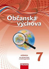 Občanská výchova 7 pro ZŠ a víceletá gymnázia - Učebnice