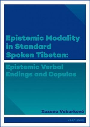 Epistemic modality in spoken standard Tibetian - epistemic verbal endings and copulas