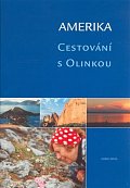 Amerika - Cestování s Olinkou