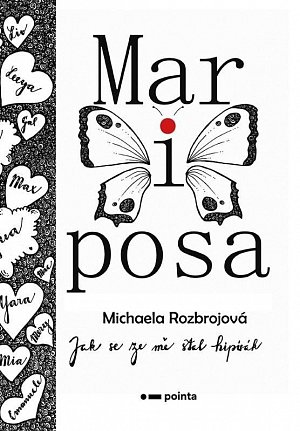 Mariposa - Jak se ze mě stal hipisák