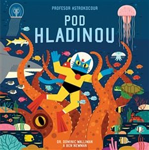 Profesor Astrokocour - Pod hladinou