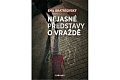 Nejasné představy o vraždě