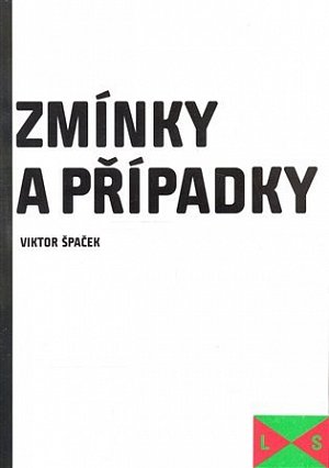 Zmínky a případky