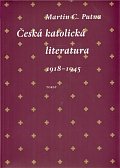 Česká katolická literatura 1818-1945
